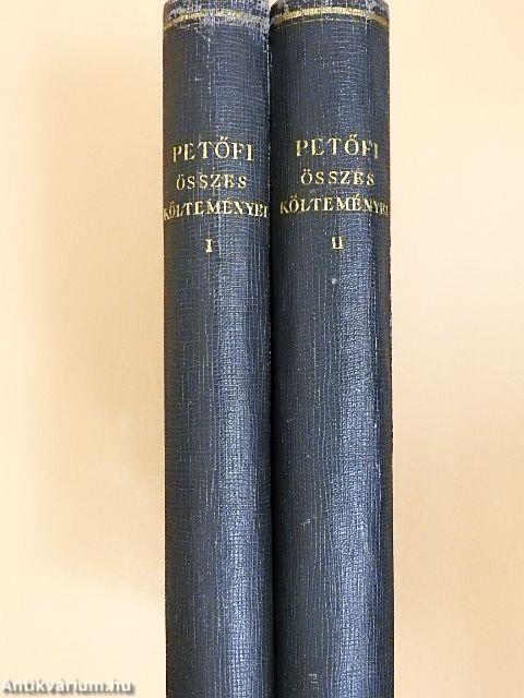 Petőfi Sándor összes költeményei I-II.