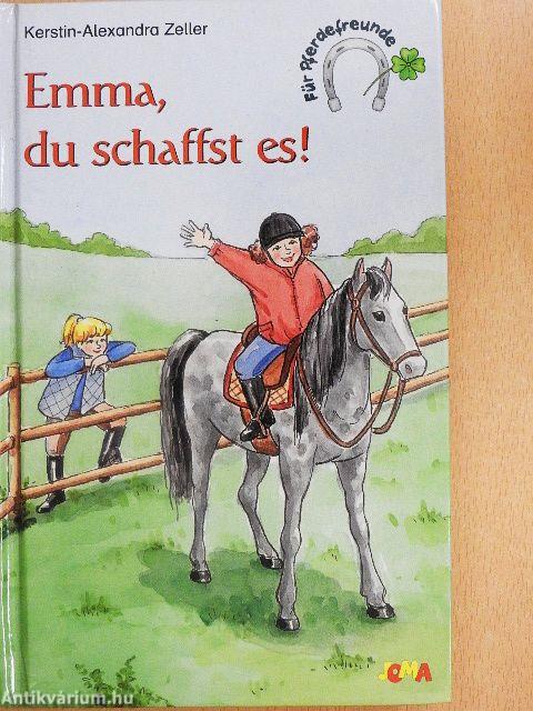 Emma, du schaffst es!