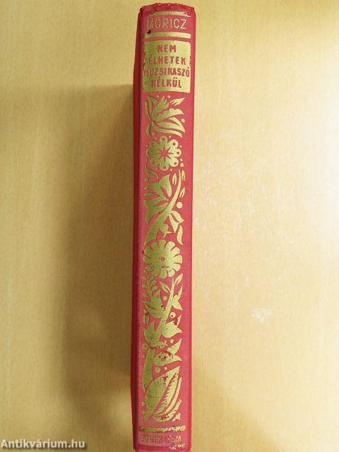 Nem élhetek muzsikaszó nélkül