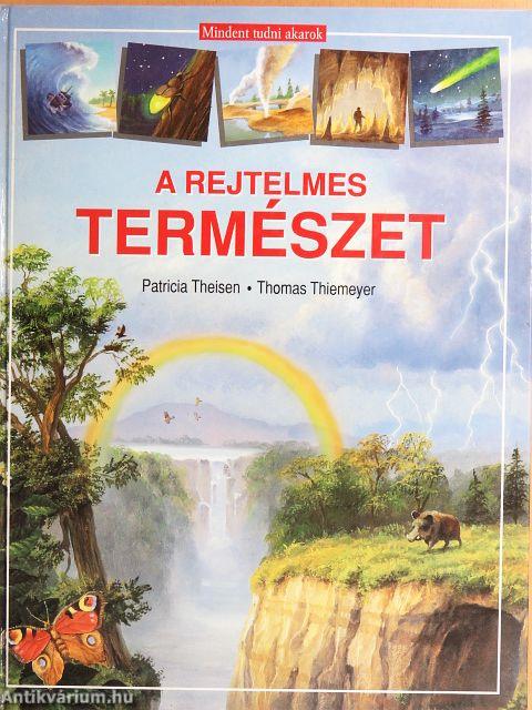 A rejtelmes természet