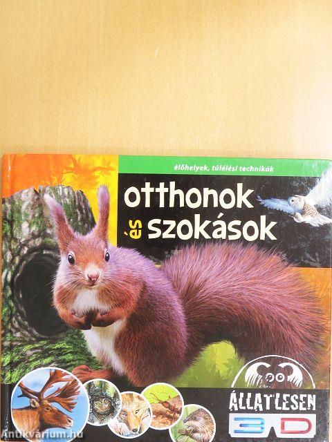 Otthonok és szokások