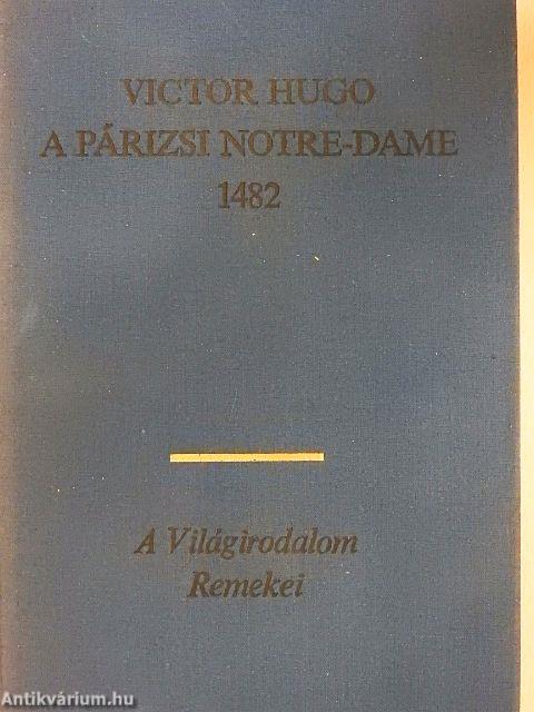 A párizsi Notre-Dame 1482