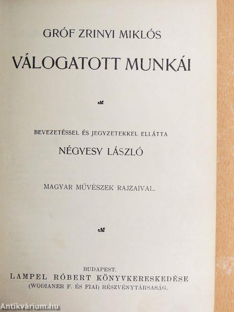 Gróf Zrinyi Miklós válogatott munkái