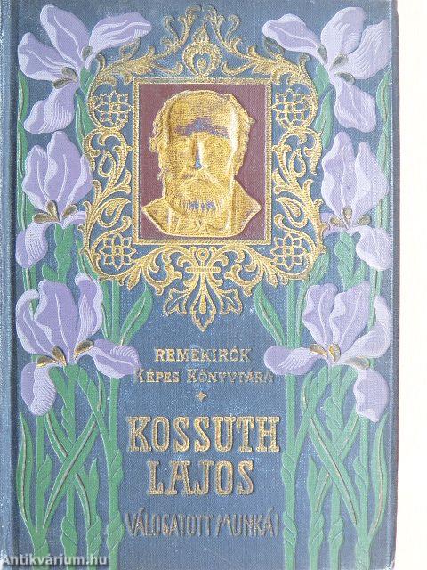 Kossuth Lajos válogatott munkái