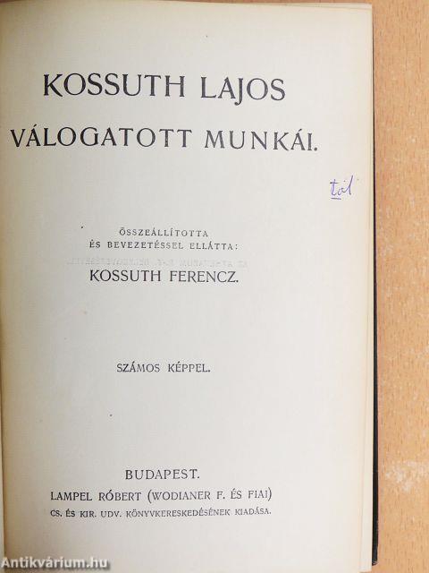 Kossuth Lajos válogatott munkái