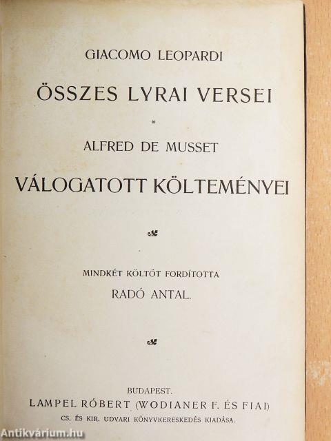 Giacomo Leopardi összes lyrai versei/Alfred de Musset válogatott költeményei