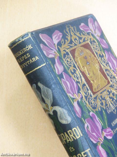 Giacomo Leopardi összes lyrai versei/Alfred de Musset válogatott költeményei