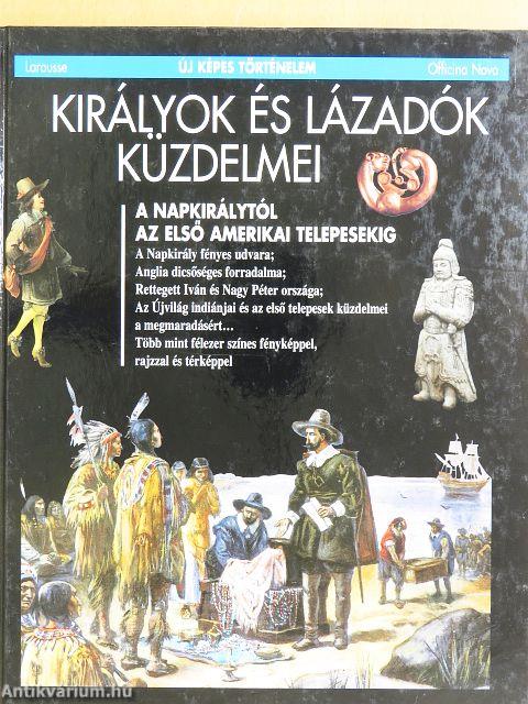 Királyok és lázadók küzdelmei