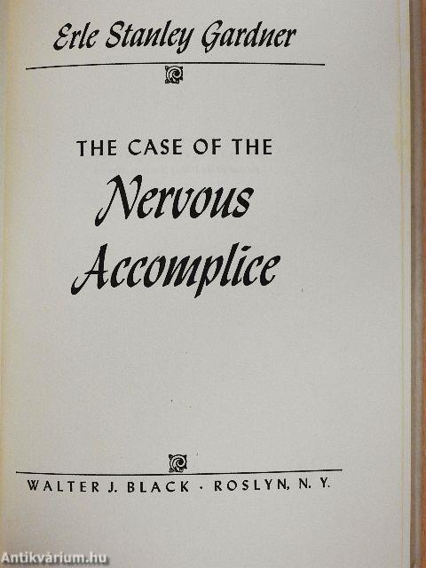 The Case of the Nervous Accomplice
