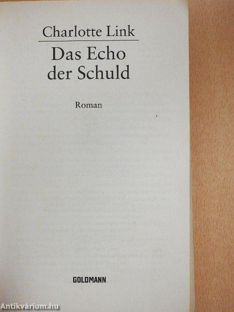 Das Echo der Schuld