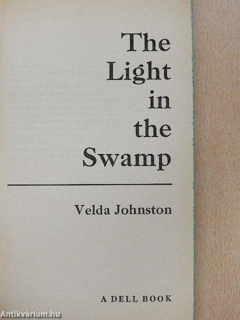 The Light in the Swamp