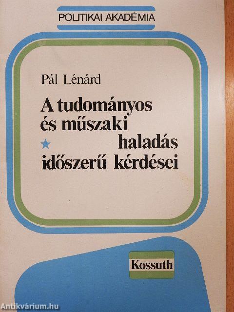 A tudományos és műszaki haladás időszerű kérdései