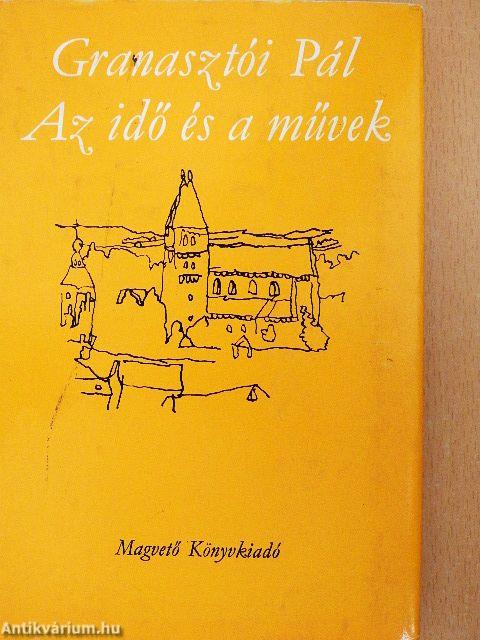 Az idő és a művek