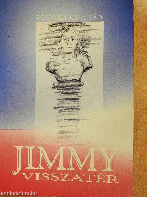 Jimmy visszatér