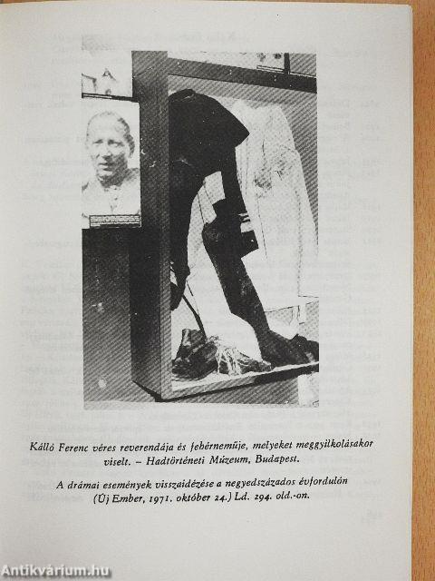 Akiket üldöztek az igazságért