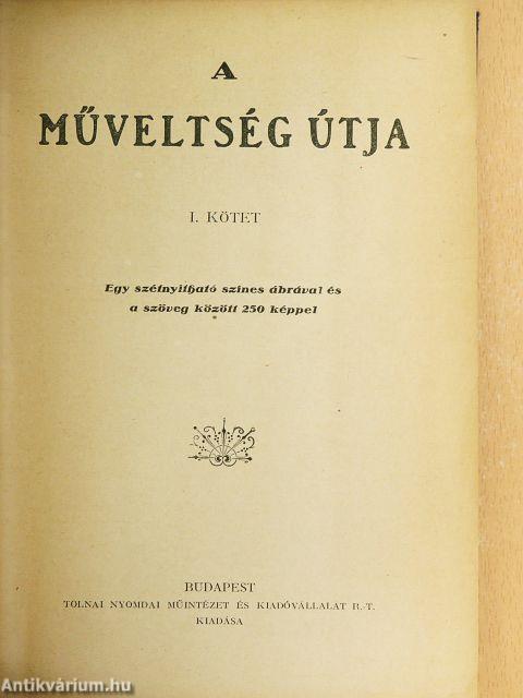 A műveltség útja I.