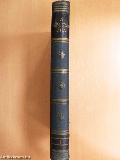 A műveltség útja I.