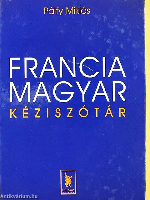 Francia-magyar kéziszótár