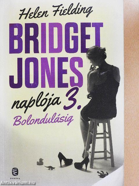 Bridget Jones naplója 3.