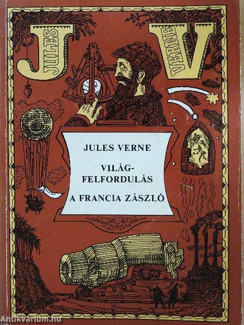 Világfelfordulás/A francia zászló