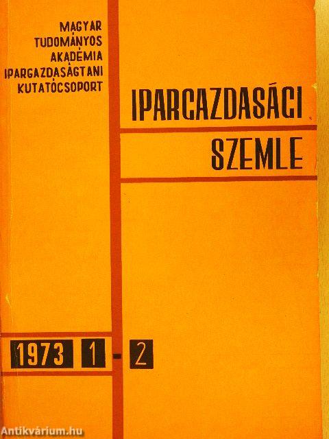 Ipargazdasági szemle 1973/1-2.