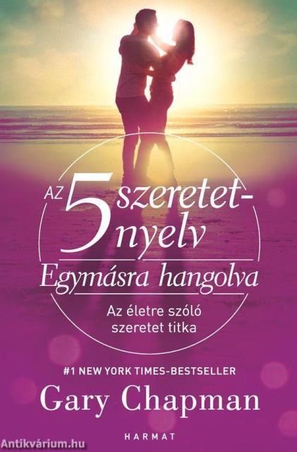 Az 5 szeretetnyelv - Egymásra hangolva