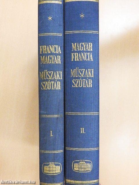 Francia-magyar/Magyar-francia műszaki szótár I-II.