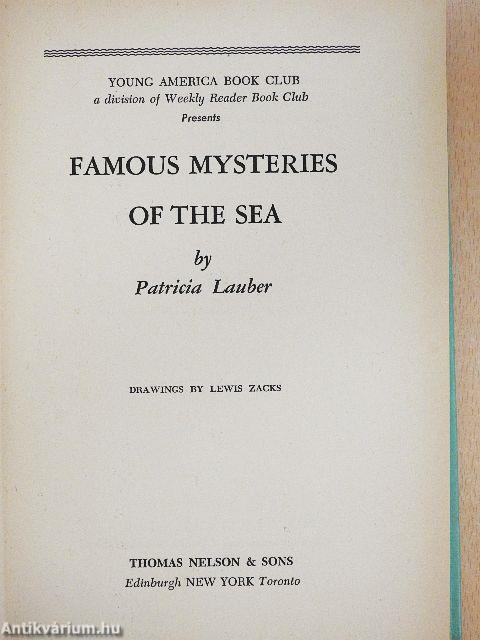 Famous Mysteries of the Sea