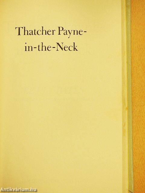 Thatcher Payne-in-the-Neck