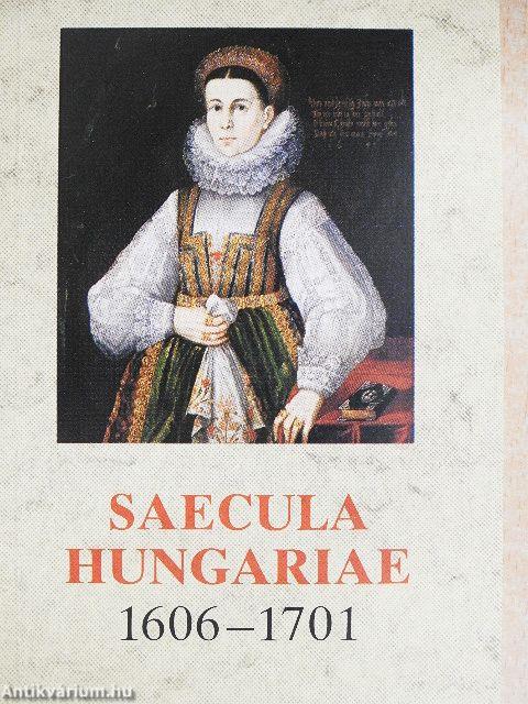 Saecula Hungariae 1606-1701