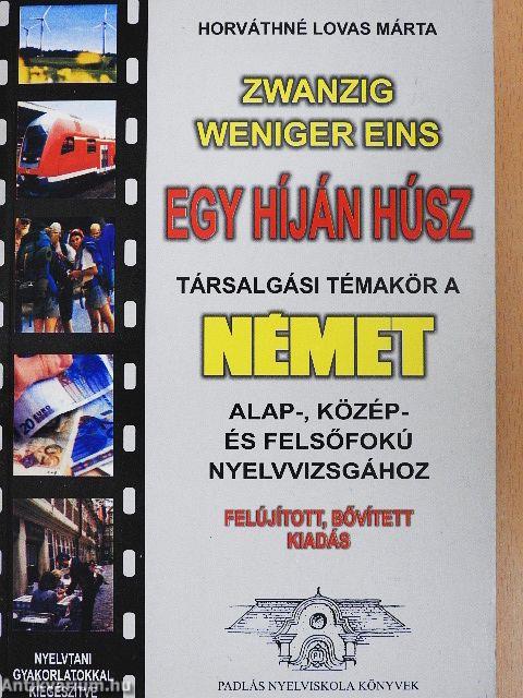 Egy híján húsz