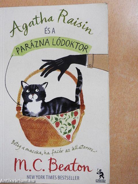 Agatha Raisin és a parázna lódoktor