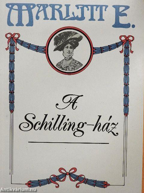 A Schilling-ház