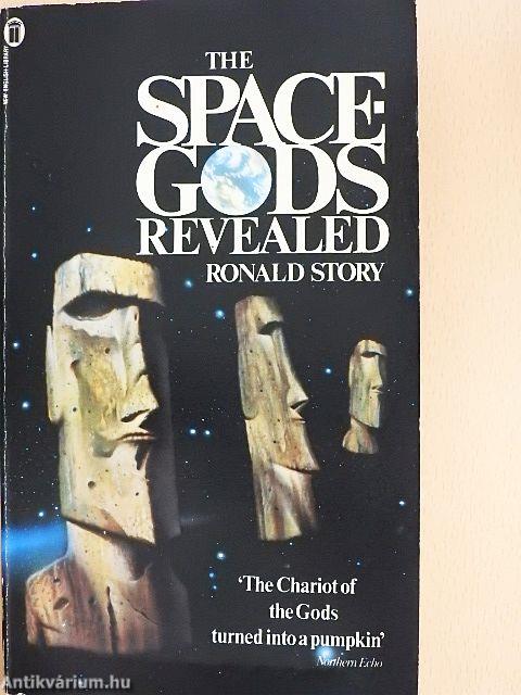 The Space-Gods Revealed