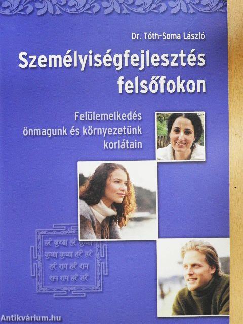 Személyiségfejlesztés felsőfokon