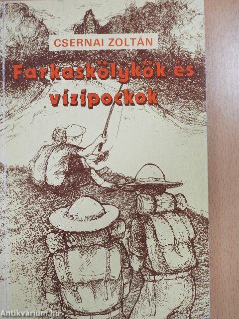 Farkaskölykök és vízipockok