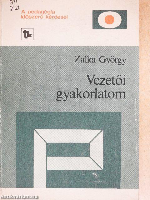 Vezetői gyakorlatom