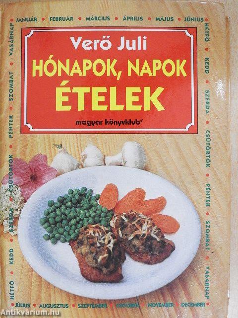 Hónapok, napok, ételek