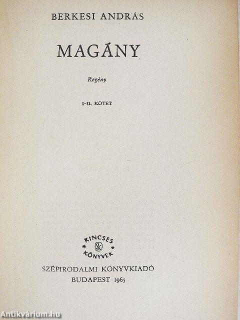 Magány I-II.