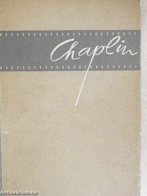 Charlie Chaplin filmjei és kora