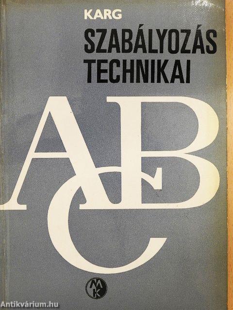 Szabályozástechnikai ABC