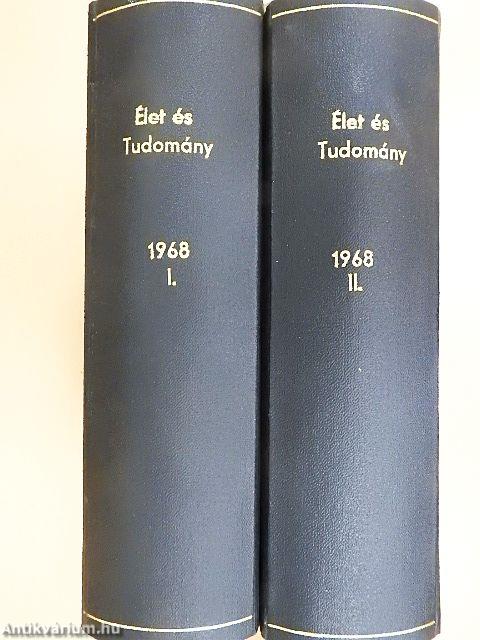 Élet és Tudomány 1968. január-december I-II.