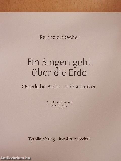 Ein Singen geht über die Erde