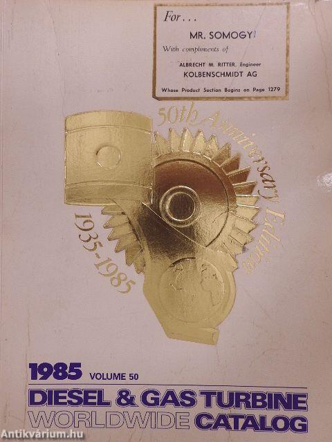 Diesel & Gas Turbine Worldwide Catalog 1985