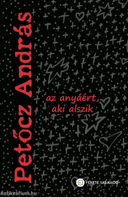 az anyáért, aki alszik