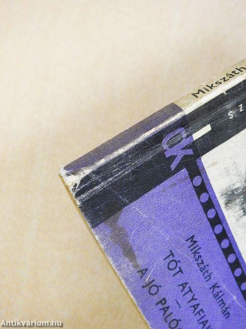 Tót atyafiak/A jó palócok