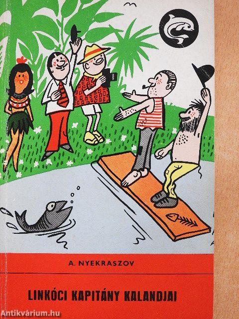 Linkóci kapitány kalandjai