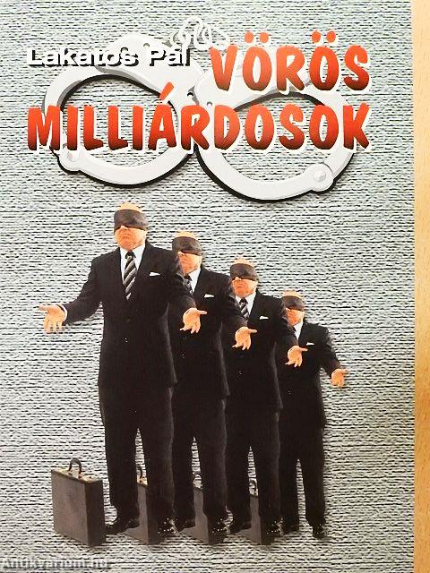 Vörös milliárdosok