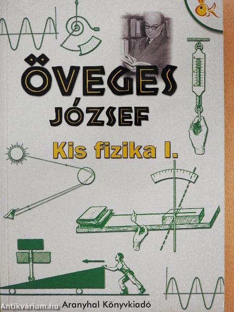 Kis fizika I-II.
