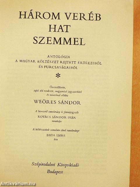 Három veréb hat szemmel